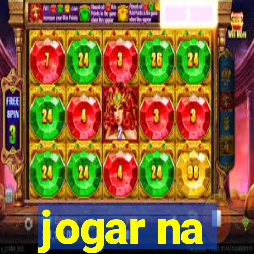 jogar na